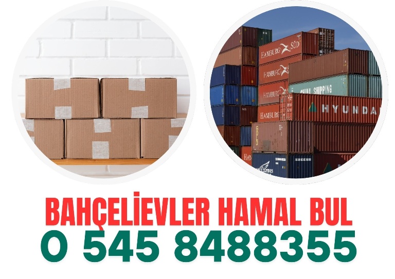 Bahçelievler Acil Hamal Arıyorum