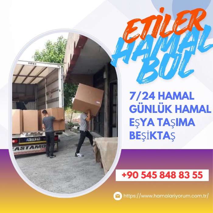 Etiler Ofis Dükkan Taşıma Hamal İletişim
