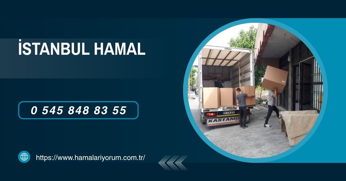 İstanbul'da hamal ücreti ne kadar