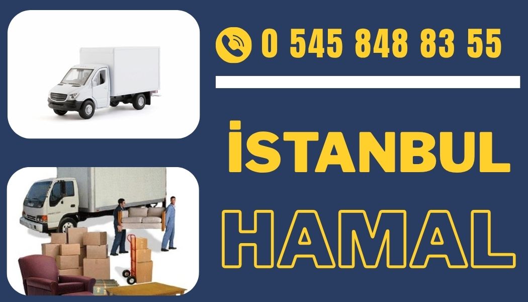 Yakınımda hamal arıyorum İstanbul